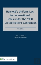 Honnoldâ€™S Uniform Law For International Sales Under The 1980 United Nations Convention
