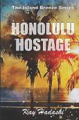 Honolulu Hostage