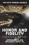 Honor And Fidelity