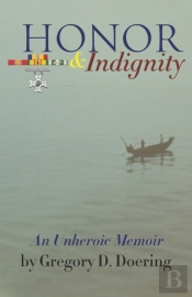 Honor & Indignity