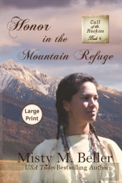 Honor In The Mountain Refuge