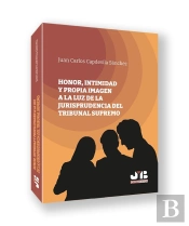 Honor, Intimidad Y Propia Imagen A La Luz De La Jurisprudencia De