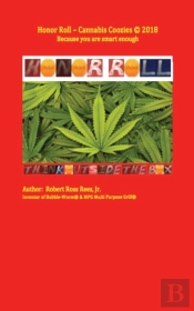 Honor Roll - Cannabis Coozies: Because Y