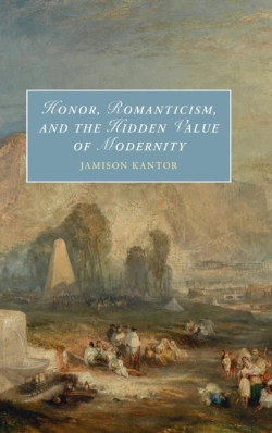 Bertrand.pt - Honor, Romanticism, And The Hidden Value Of Modernity