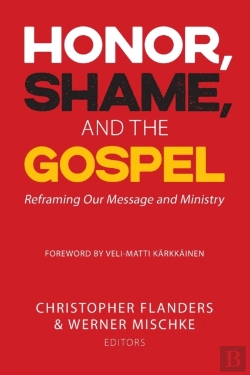 Bertrand.pt - Honor, Shame, And The Gospel