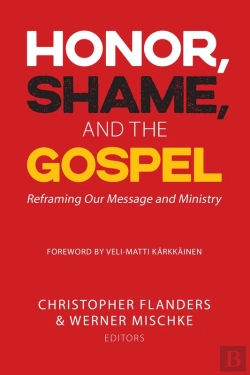 Bertrand.pt - Honor, Shame, And The Gospel
