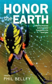 Honor The Earth: Indigenous Response To