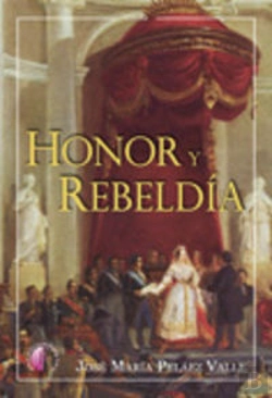 Bertrand.pt - Honor Y Rebeld¡A