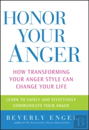 Honor Your Anger