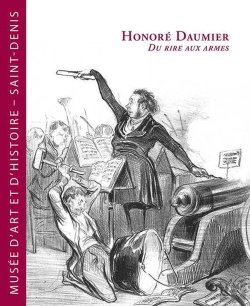 Bertrand.pt - Honoré Daumier ; Du Rire Aux Armes