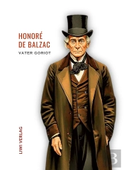 Honore De Balzac Vater Goriot Ungek Rzte - Bersetzt Von Franz Hessel