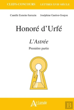 Bertrand.pt - Honoré D'Urfé, L'Astrée : Première Partie