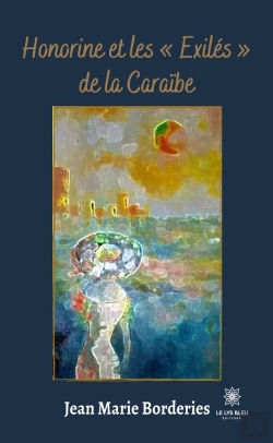 Bertrand.pt - Honorine Et Les Exiles De La Caraibe