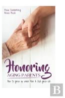 Honoring Aging Parents