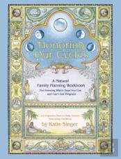 Honoring Our Cycles