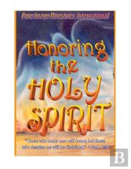 Honoring The Holy Spirit