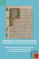 Honorius Augustodunensis, ''Exposition Of Selected Psalms''