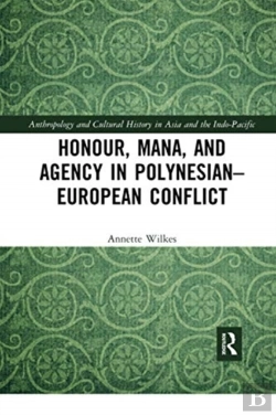Bertrand.pt - Honour, Mana, And Agency In Polynesian-European Conflict