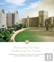Honouring Our Past, Embracing Our Future