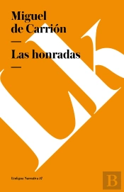 Honradas, Las
