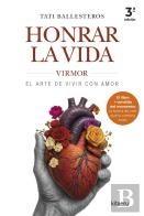 Honrar La Vida