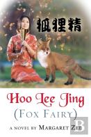 Hoo Lee Jing (Fox Fairy)