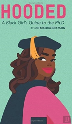 Bertrand.pt - Hooded: A Black Girl'S Guide To The Ph.D