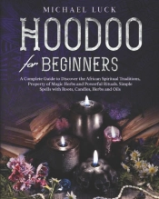 Hoodoo For Beginners