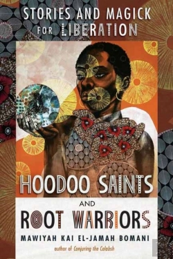 Bertrand.pt - Hoodoo Saints And Root Warriors
