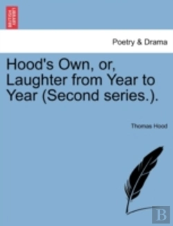 Bertrand.pt - Hood'S Own, Or, Laughter From Year To Ye