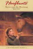 Hoofbeats: Katie And The Mustang #1