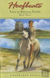 Hoofbeats: Lara At Athenry Castle Book 3