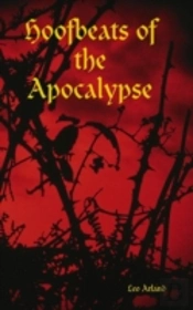 Hoofbeats Of The Apocalypse