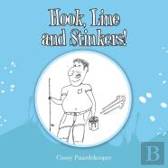 Hook, Line And Stinkers!
