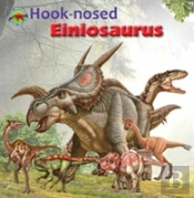 Hook Nosed Einiosaurus