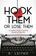 Hook Them Or Lose Them