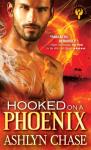 Hooked On A Phoenix