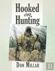Hooked On Hunting