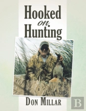 Hooked On Hunting