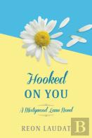 Hooked On You (Mistywood Lane Book 4)