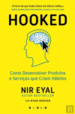 Bertrand.pt - Hooked: Produtos E Serviços Que Criam Hábitos