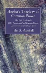 Hooker'S Theology Of Common Prayer