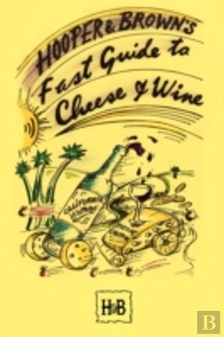 Bertrand.pt - Hooper And Brown'S Fast Guide To Cheese And Wine