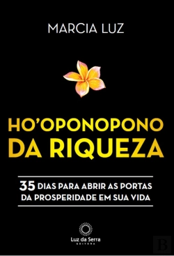 Bertrand.pt - Ho'Oponopono Da Riqueza