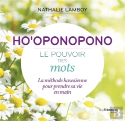 Bertrand.pt - Ho'Oponopono Le Pouvoir Des Mots