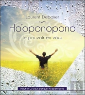 Ho'Oponopono - Le Pouvoir En Vous - Livre + Cd