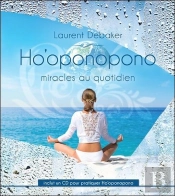 Ho'Oponopono - Miracles Au Quotidien - Livre + Cd