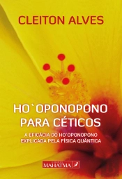 Ho'oponopono para Céticos