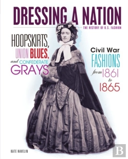 Bertrand.pt - Hoopskirts, Union Blues, And Confederate Grays