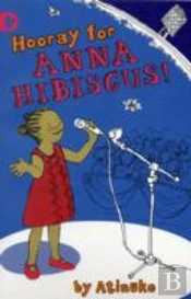 Hooray For Anna Hibiscus!